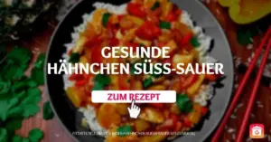Hähnchen süß-sauer – Gesundes Hähnchen süß-sauer mit Gemüse